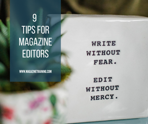 9-tips-for-magazine-editors-magazine-training-international