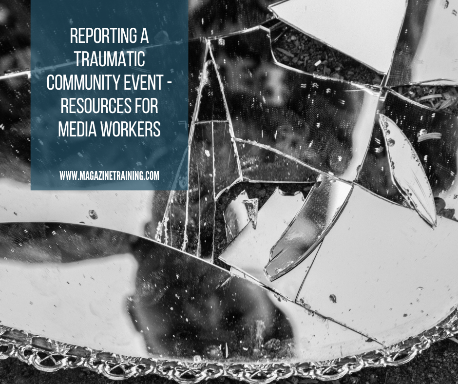 reporting on community tragedy