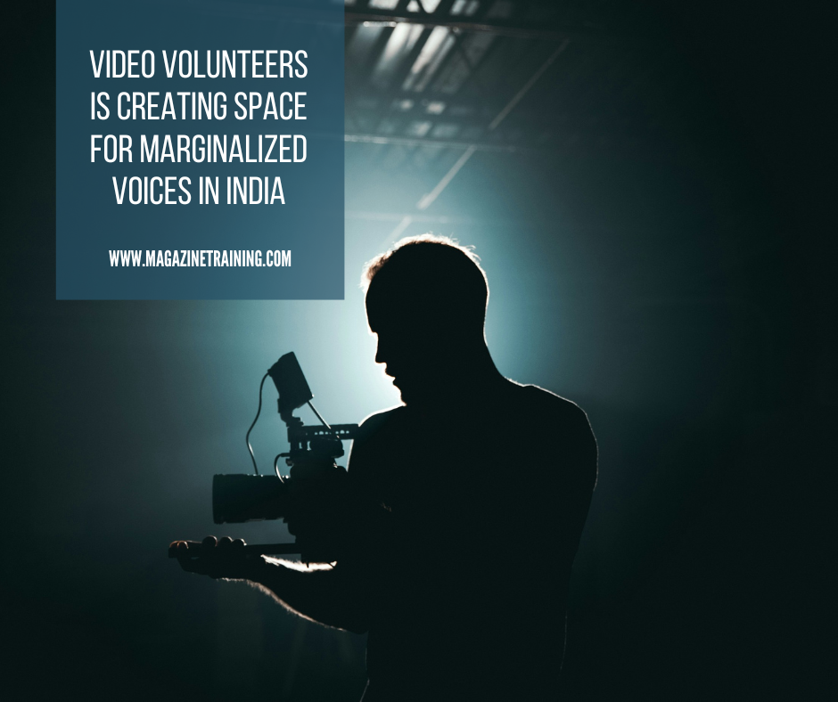 video volunteers